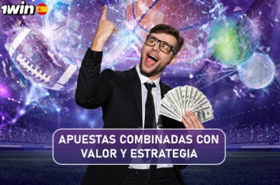 1win España: Apuestas combinadas con valor y estrategia